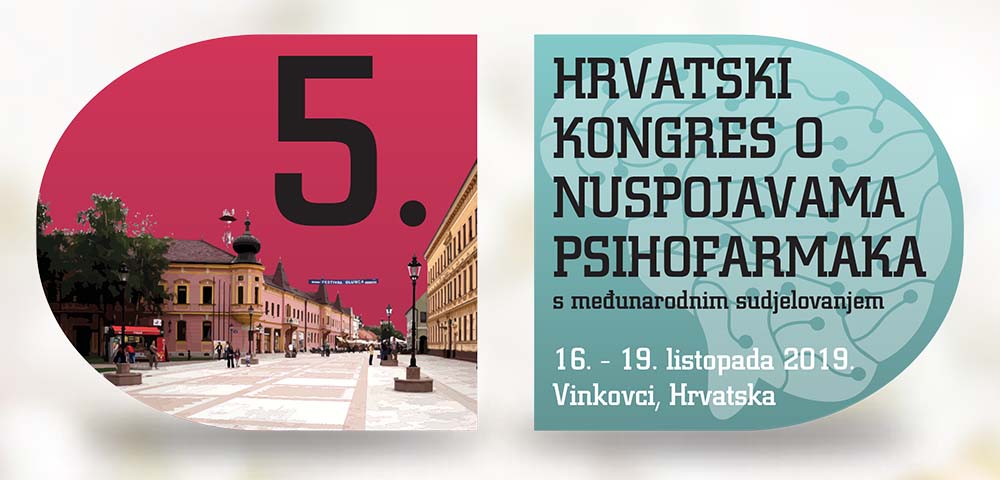 5. hrvatski kongres o nuspojavama psihofarmaka – prelimenarni program